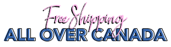 Free shipping all over Canada